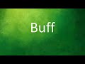 Pronunciation Meaning And Usage Of The Word Buff In Hindi And English