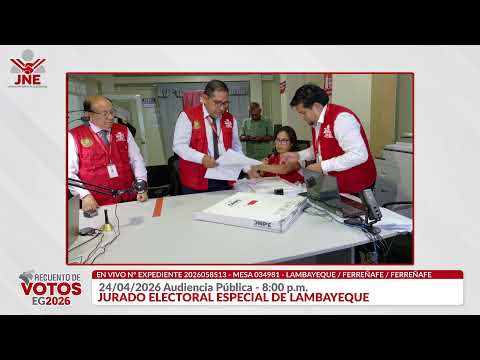 EXPEDIENTE Nº EG. 2026058513 034981 LAMBAYEQUE – FERREÑAFE – FERREÑAFE 8:00 pm