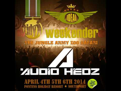 Audio Hedz - Ideal Tidy Weekender Warm Up Mix