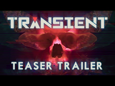 Transient - Teaser Trailer thumbnail