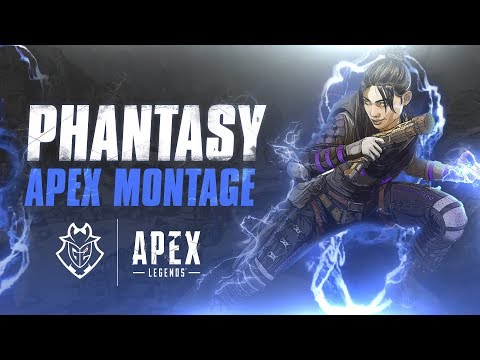 Phantasy Apex Montage | G2 Apex Legends