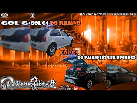 CD GOL G5 DO PAULINHO E GOL G4 DO JULIANO DE CAMPO GRANDE-MS - DJ RENAN MS