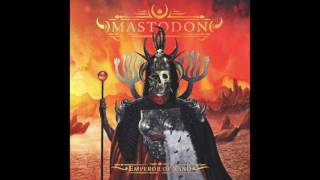 Mastodon  - Word to the wise instrumental