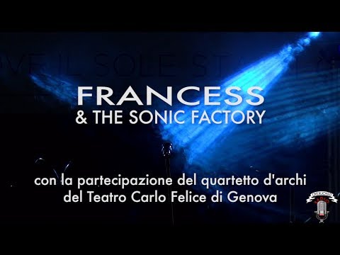 Francess & The Sonic Factory