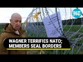 Wagner Group Terrifies NATO; War Fears Increase As Poland, Lithuania Shut Border With Belarus