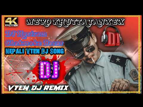 New Nepali Vten Dj Song || Nepali Dj Song Mero Khutta Tanchhesh Tan Mula Tan ☆ Dj Randi Ko Ban Vten