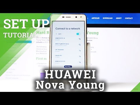 How to Set Up HUAWEI Nova Young – Activation / Configuration Process
