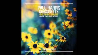 Paul Harris ft. Dragonette - One Night Lover (Nora En Pure Remix)