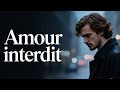 EIRVYN Amour Interdit Chanson Triste Française Amour Impossible