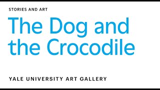 The Dog and the Crocodile