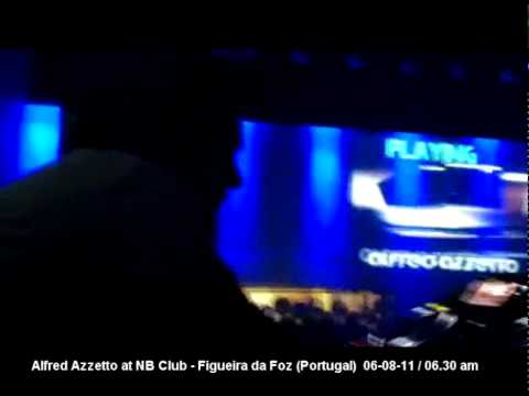 Alfred Azzetto @ NB Club - Figueira da Foz (Portugal) Saturday 05 - August 2011 - 06.30 am