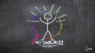 Mic Gower ft Jesse Xibona - No Sweat (Official Audio)