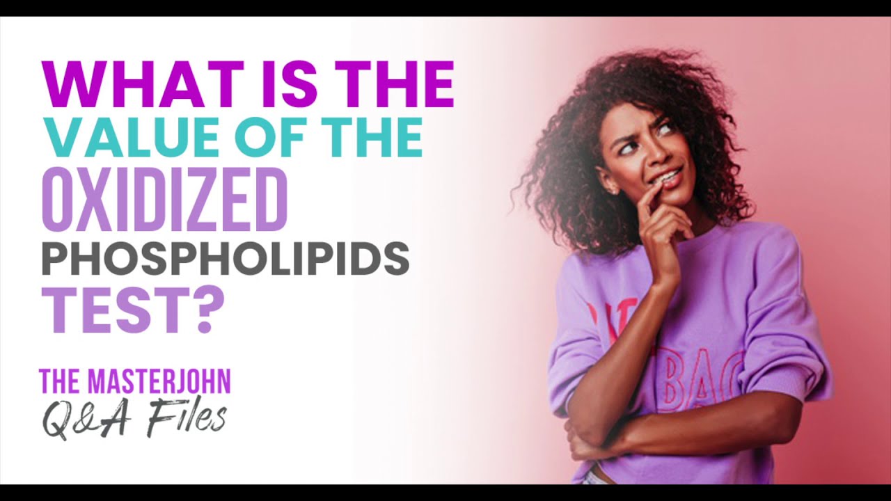 What is the value of the oxidized phospholipids test? - YouTube