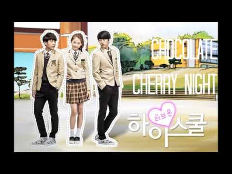 High School Love On OST - Chocolate Cherry Night - Mad Clown & Yozoh