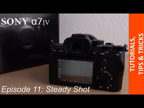 How to activate steady shot / image stabilization in your Sony Alpha 7 IV - Fast & Easy Tutorial