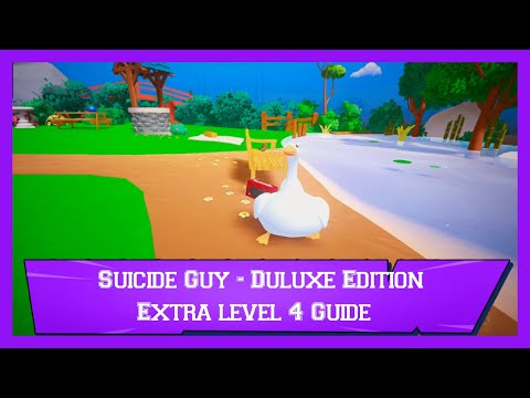 Suicide Guy - Duluxe Edition - Extra level 4 - Guide