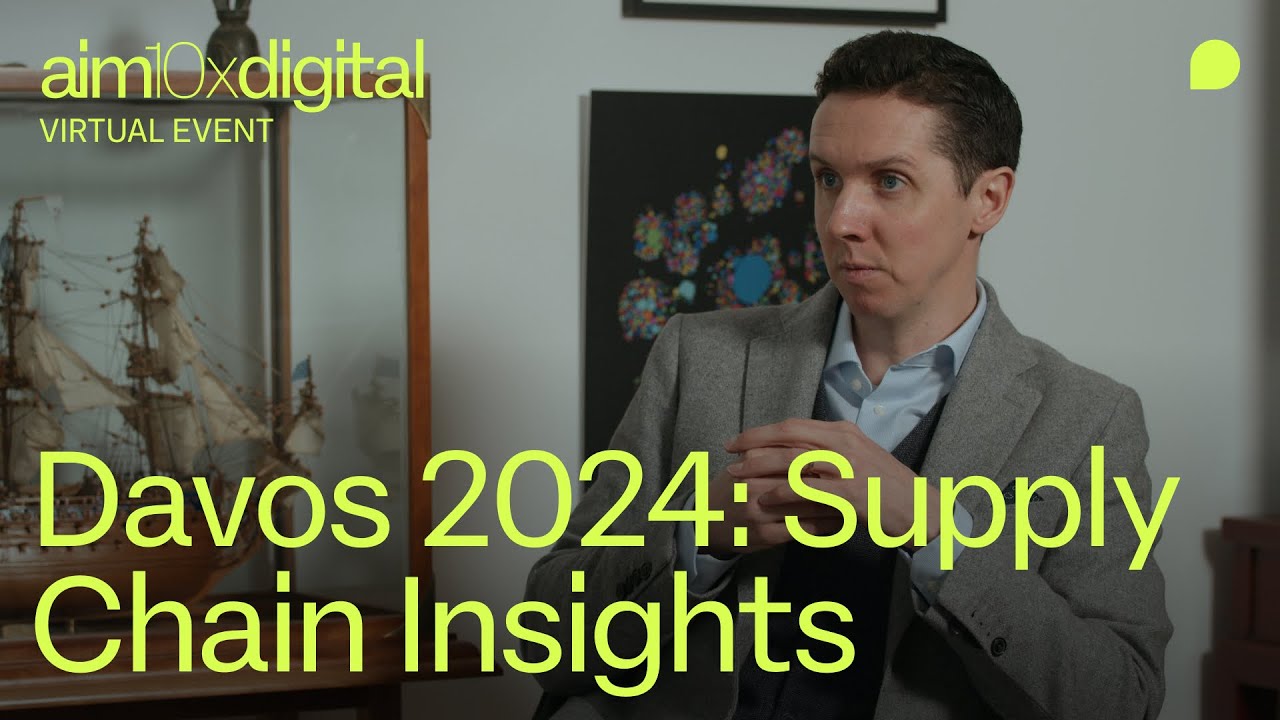 Key Supply Chain Insights from World Economic Forum Annual Meeting Davos 2024