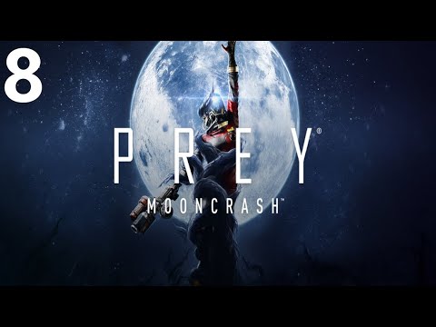 Let's play Prey: Mooncrash cz8"Pracownik ochrony"