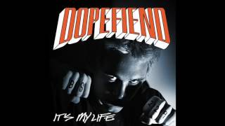 Dope Fiend - It's My Life (Madball)