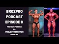 BRO2PRO EPISODE 9 - PROTEIN POWDER VS WHOLE FOOD PROTEIN SOURCES