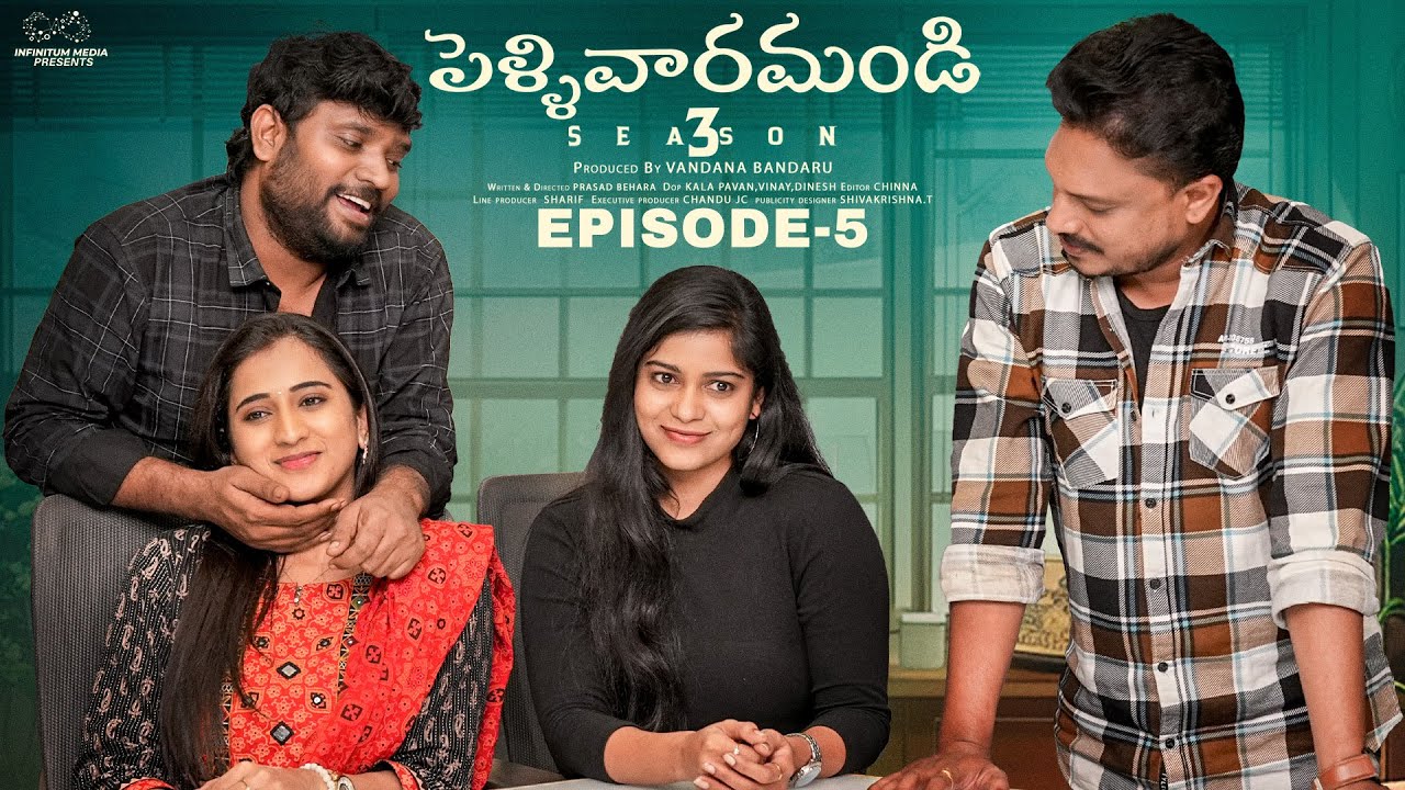 Pellivaramandi | S3 | Ep - 5 | Prasad Behara | Viraajitha | Telugu Web Series 2024 | Infinitum Media