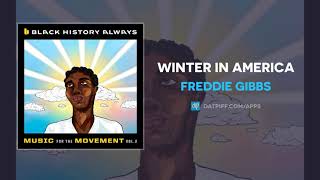 Freddie Gibbs - Winter In America video