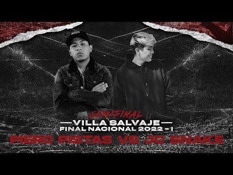 PIERO PISTAS vs JC SNAKE | SEMIFINAL | VS FINAL NACIONAL 2022 - I