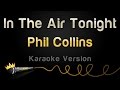 Phil Collins In The Air Tonight Karaoke Version