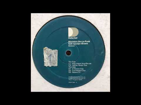 Ministers De-La-Funk - Believe (Full Intention Dub) (2000)