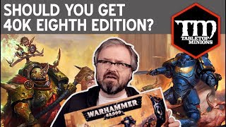 Should You Get Warhammer 40k Eighth Edition?