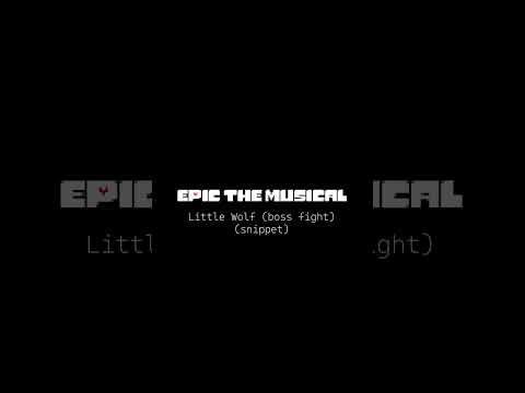 Epic: The Musical - Little Wolf (Undertale soundfont)