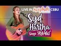 Ayaw ( Syd Hartha ) Live Performance in Cebu
