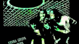 Krvna Grupa - Da te milujem