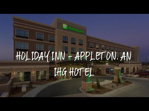 Holiday Inn - Appleton, an IHG Hotel Review - Appleton , United States of America