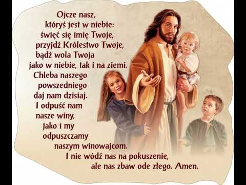 Modlitwa Ojcze nasz objawiona przez Jezusa