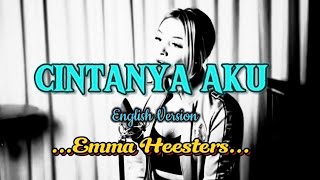 Download lagu Cintanya Aku ( English Version ) - Emma Heesters ( Lyrics ) mp3