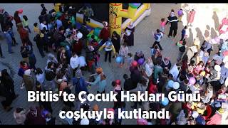 Bitlis'te Çocuk Hakları Günü coşkuyla kutlandı