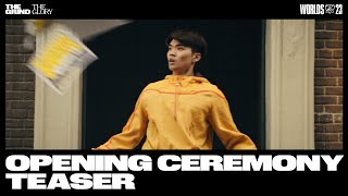 Worlds 2023 Opening Ceremony | Official Teaser #2 - League of Legends