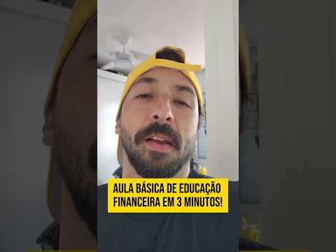 Educação Financeira em 3 Minutos