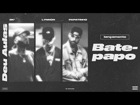 🔴 LIVE de Lançamento | BK', L7NNON, PAPATINHO - Deu Aulas | Bate-papo com BK'