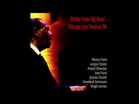 McCoy Tyner Big Band - 1990-08-31, Chicago Jazz Festival, Chicago, IL