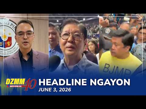 Headline Ngayon | DZMM Teleradyo (03 June 2026)