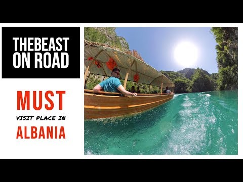 Place you MUST visit in Albania - TheBeast on Road