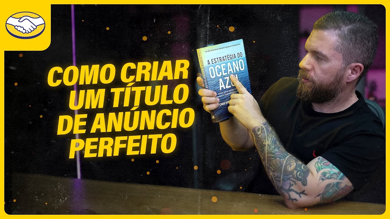 Como CRIAR UM TÍTULO PERFEITO para o seu ANÚNCIO no MERCADO LIVRE?