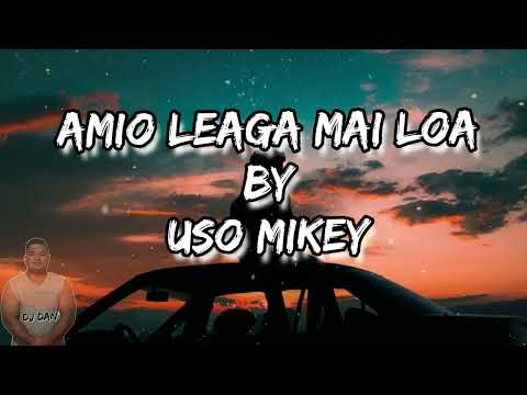 AMIO_LEAGA_MAI_LOA_BY_USO_MIKEY_DJ_D@N_REMIX_2025