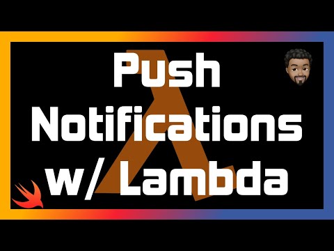 APNs Push Notifications for iOS Using AWS Lambda in Swift thumbnail