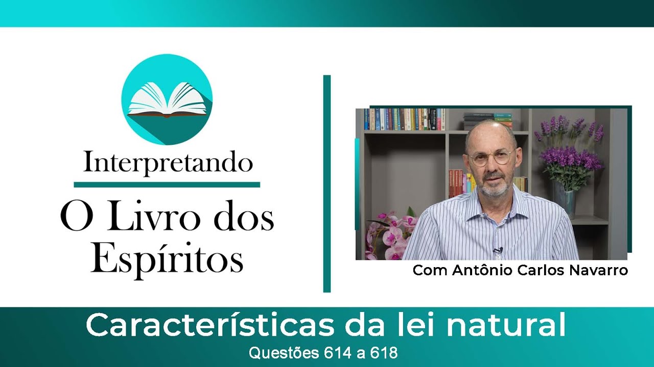 Questões de 614 a 618 - Características da Lei Natural.