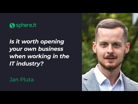 Is it worth opening your own business when working in the IT industry?