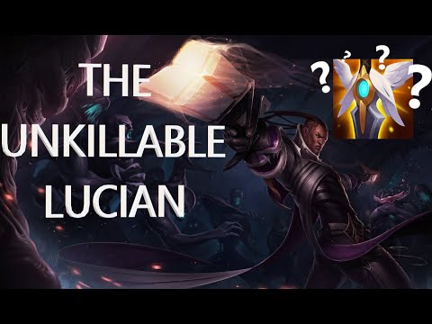 THE UNKILLABLE LUCIAN WITHOUT GUARDIAN ANGEL????? - League of Legends