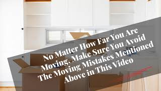 Key Moving Mistakes to Avoid